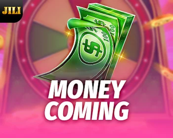 Money Coming